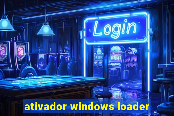 ativador windows loader